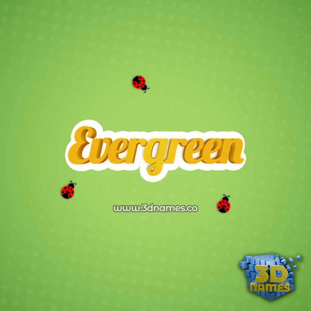 evergreen in Ladybugs style - 3D name wallpaper