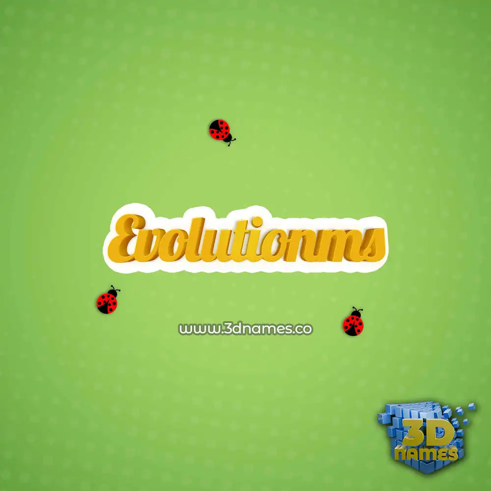 evolutionms in Ladybugs style - 3D name wallpaper