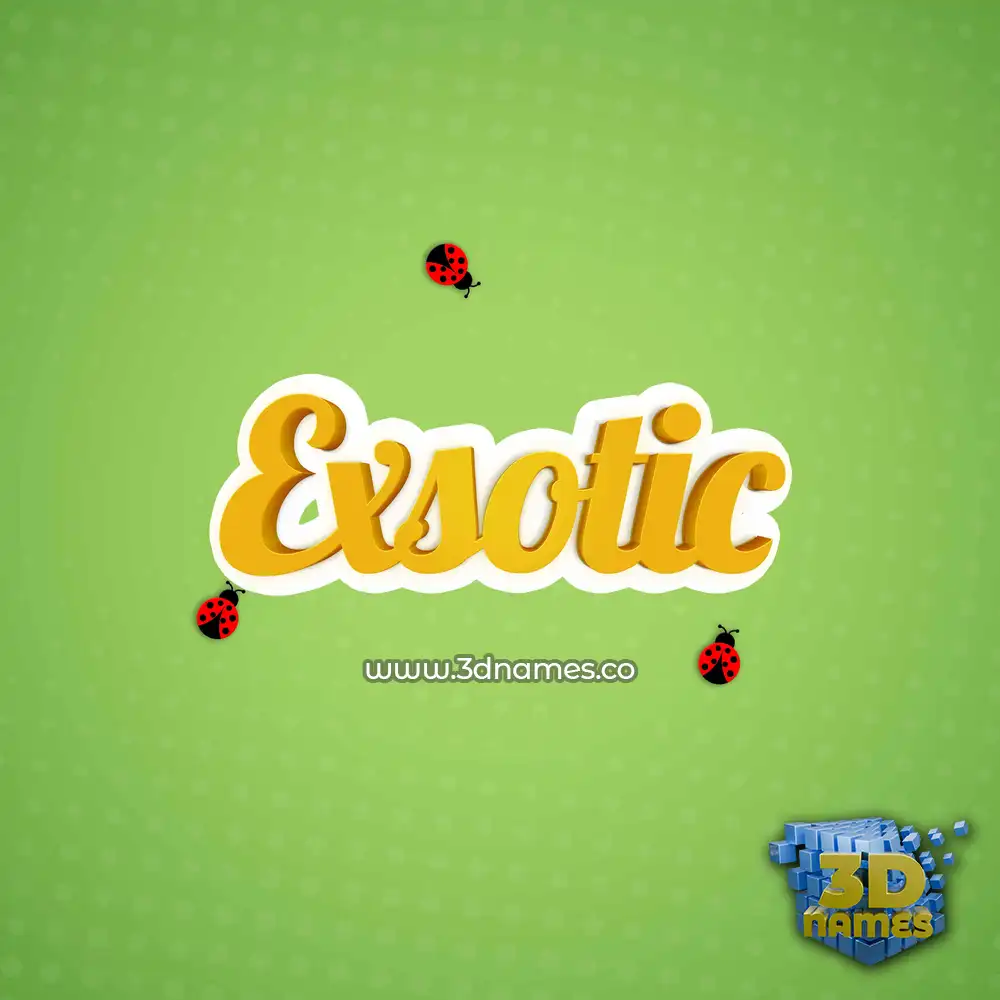 exsotic in Ladybugs style - 3D name wallpaper