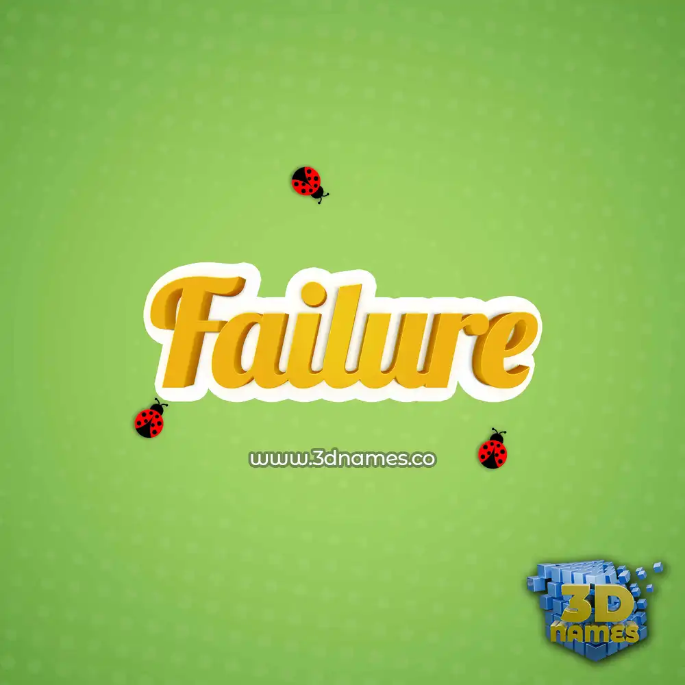 failure in Ladybugs style - 3D name wallpaper