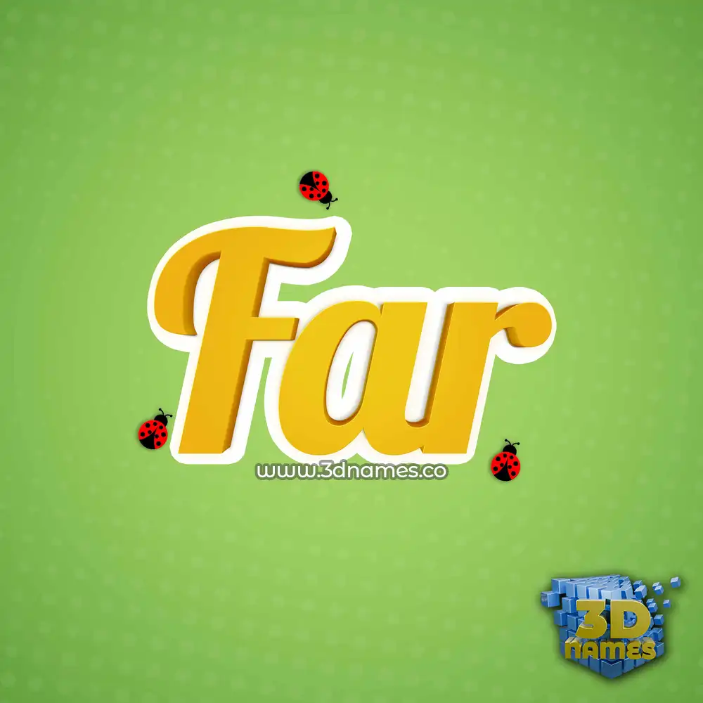far in Ladybugs style - 3D name wallpaper