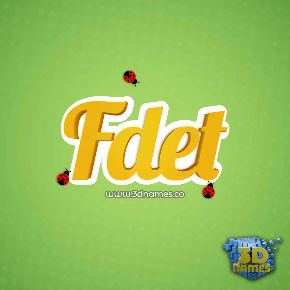 fdet in Ladybugs style - 3D name wallpaper