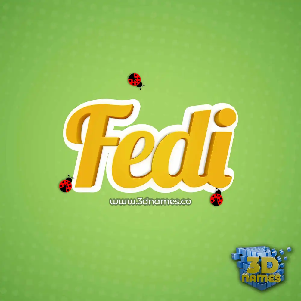 fedi in Ladybugs style - 3D name wallpaper