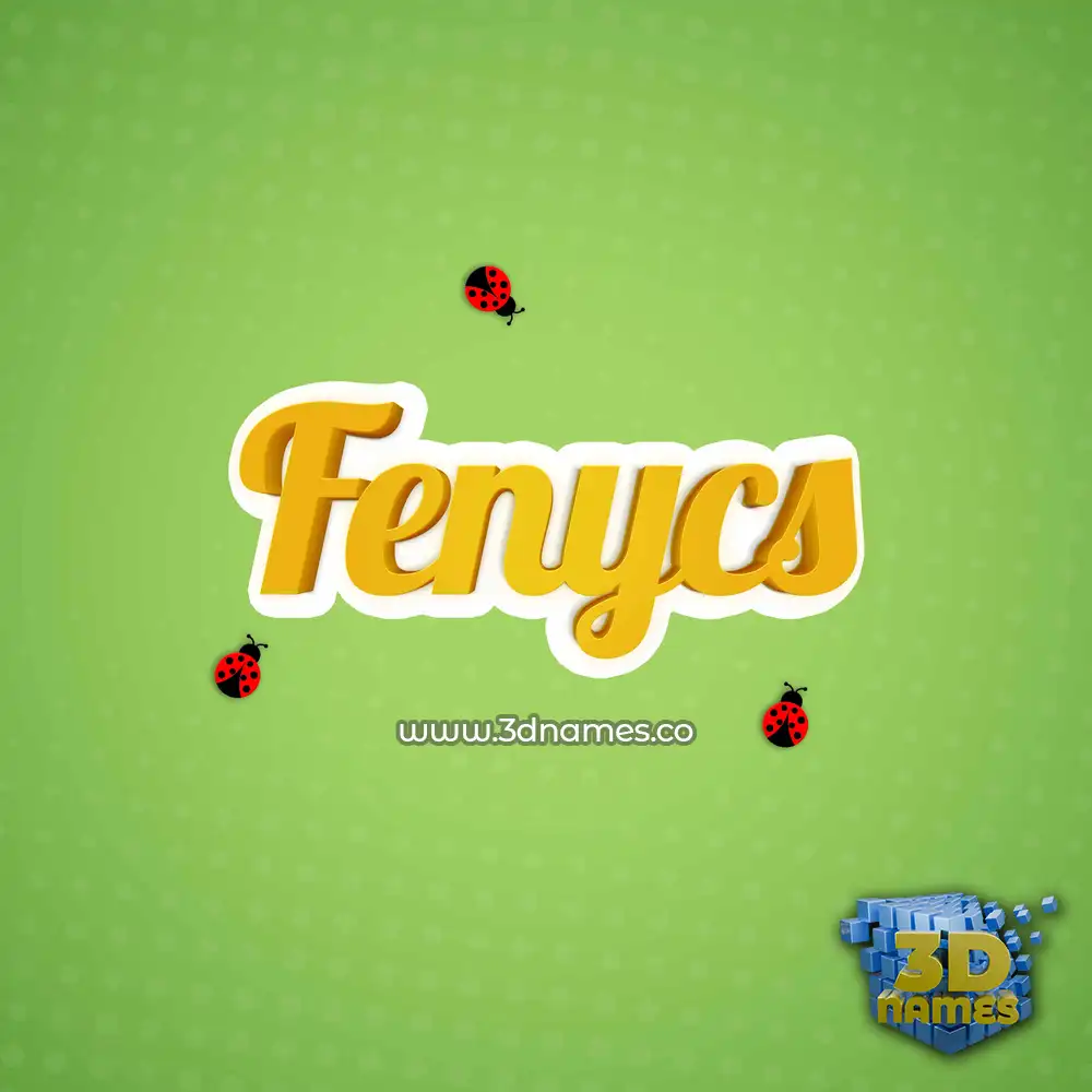 fenycs in Ladybugs style - 3D name wallpaper