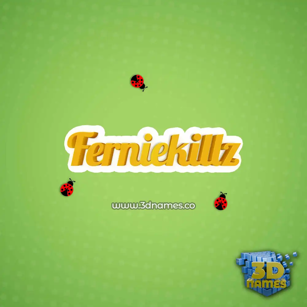ferniekillz in Ladybugs style - 3D name wallpaper