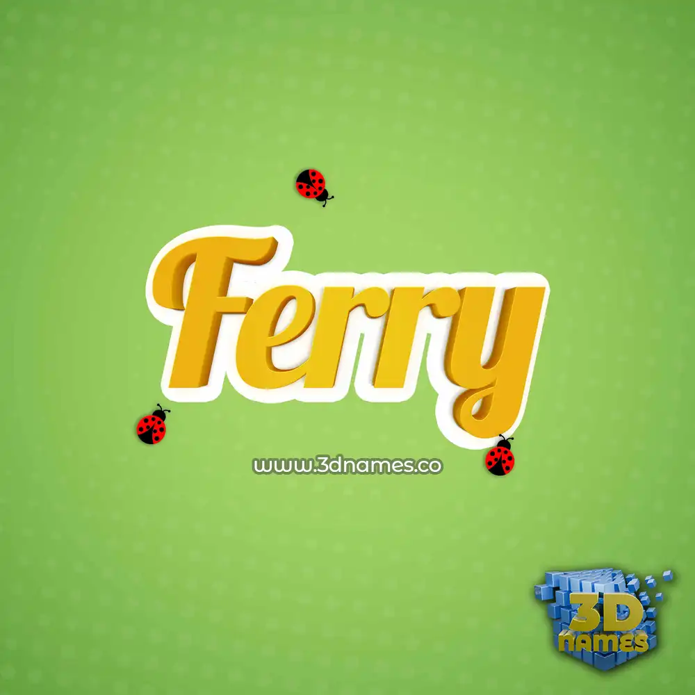 ferry in Ladybugs style - 3D name wallpaper