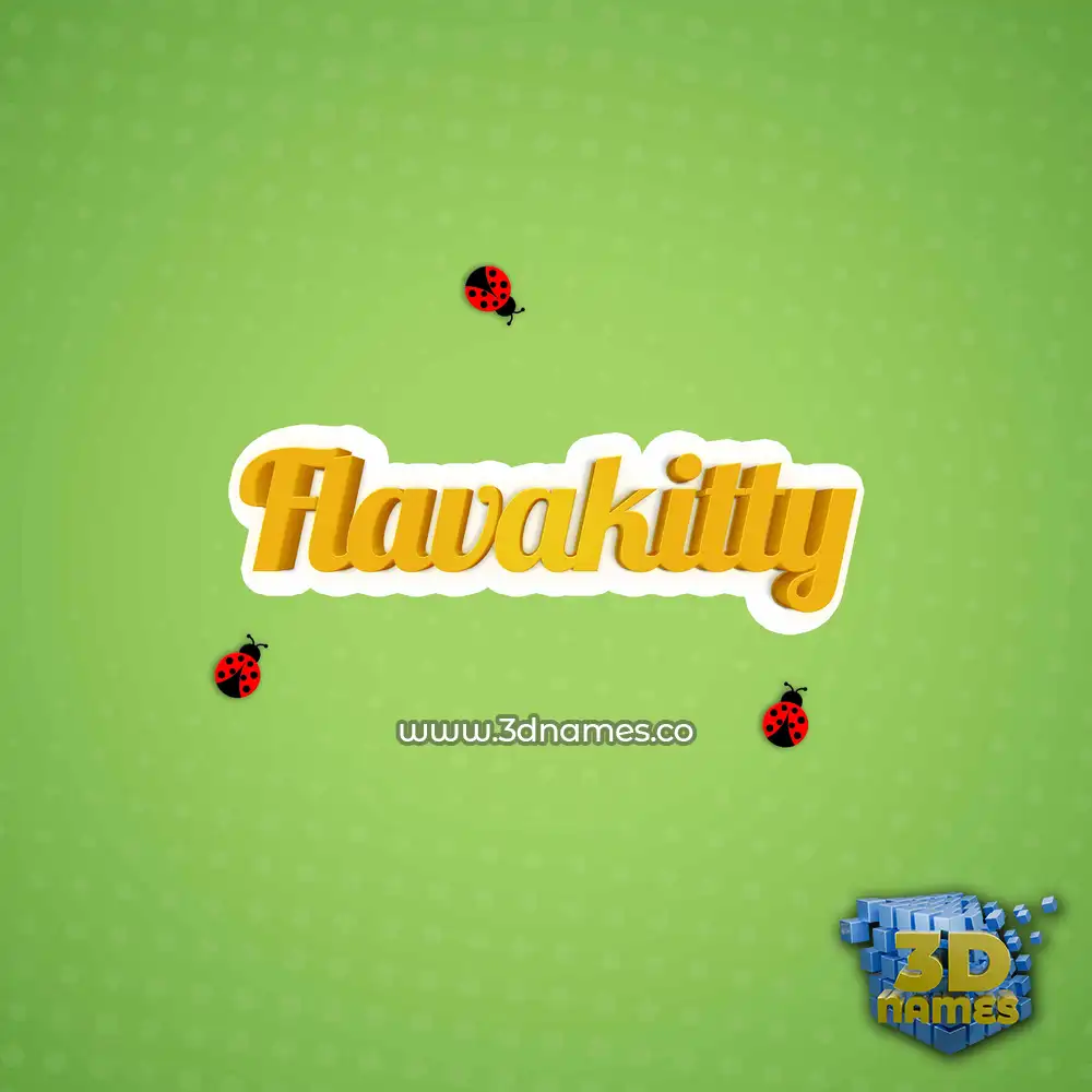 flavakitty in Ladybugs style - 3D name wallpaper