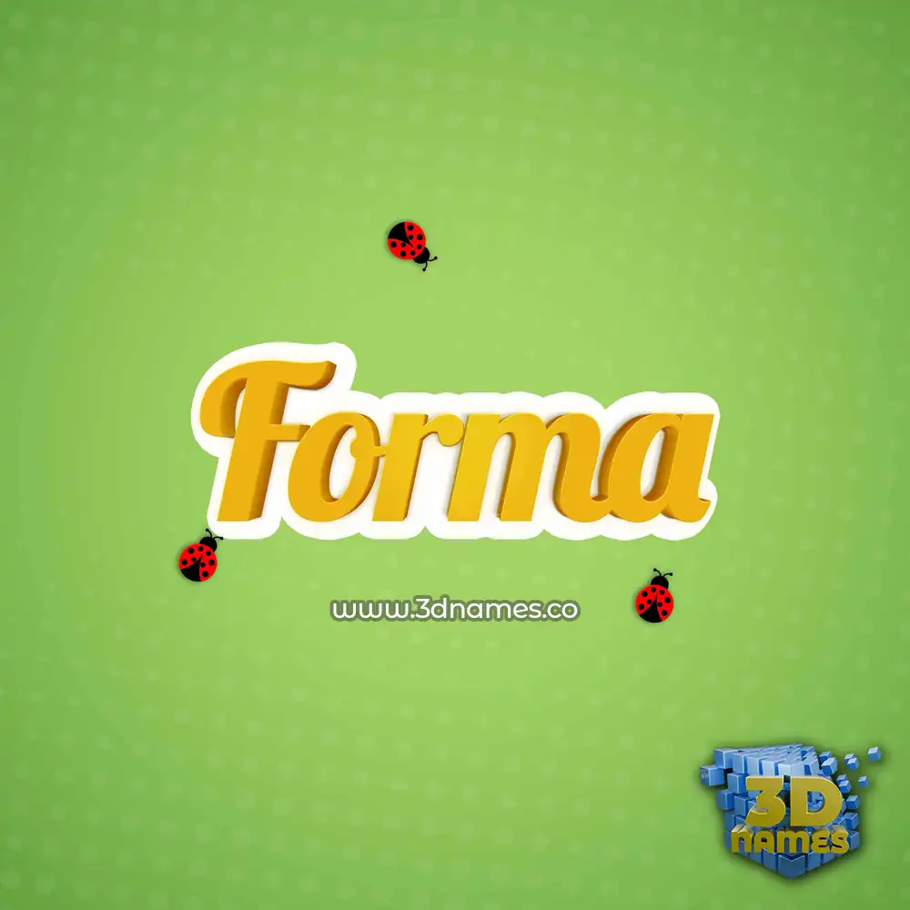 forma in Ladybugs style - 3D name wallpaper