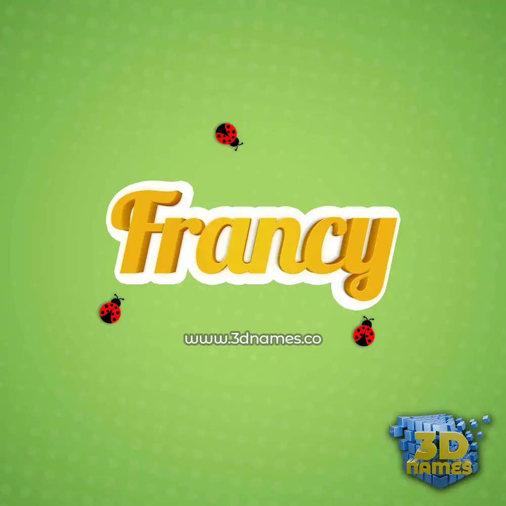 francy in Ladybugs style - 3D name wallpaper