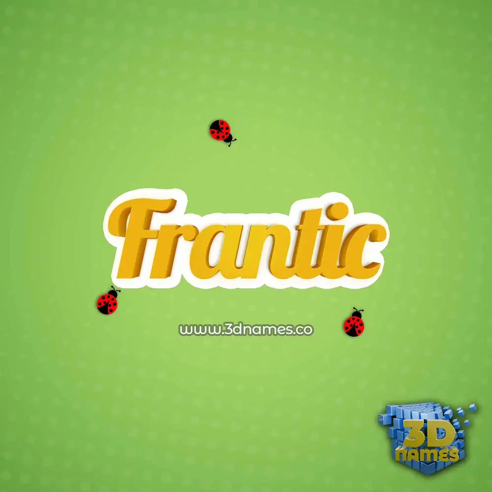frantic in Ladybugs style - 3D name wallpaper