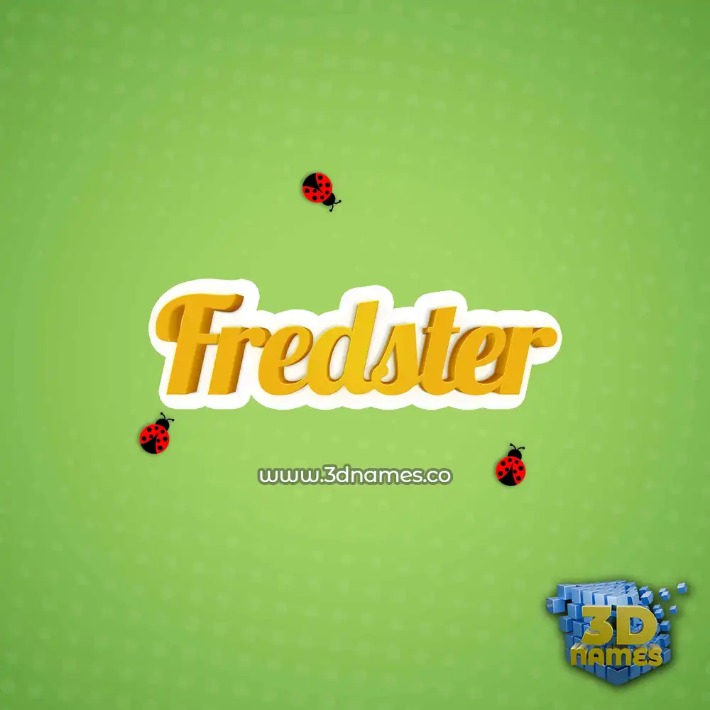 fredster in Ladybugs style - 3D name wallpaper