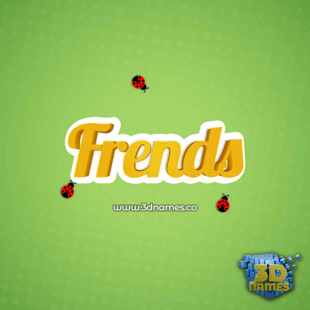 frends in Ladybugs style - 3D name wallpaper