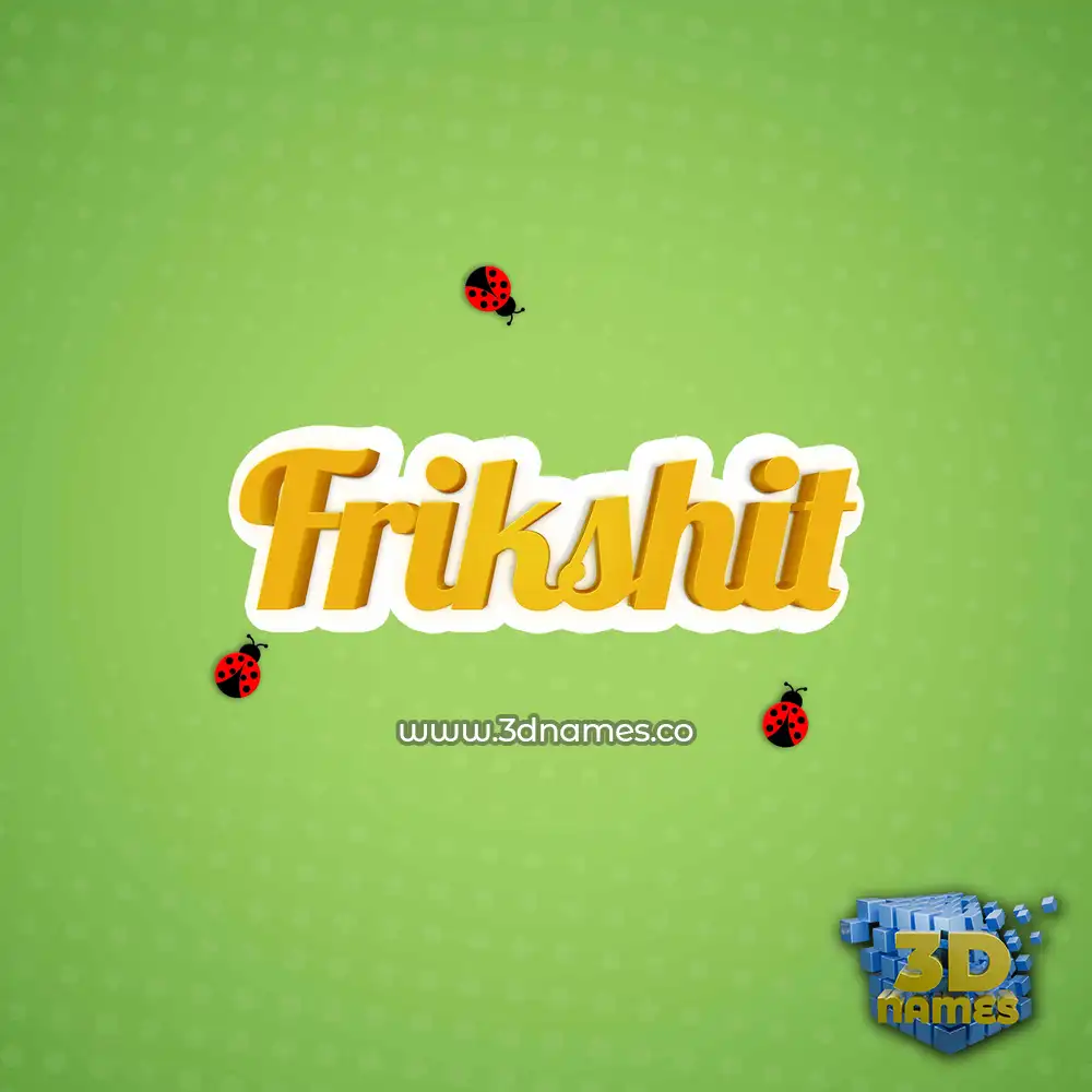 frikshit in Ladybugs style - 3D name wallpaper