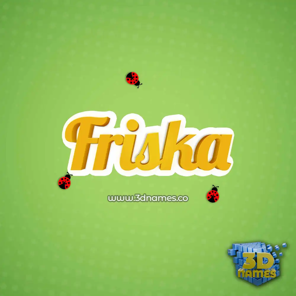 friska in Ladybugs style - 3D name wallpaper