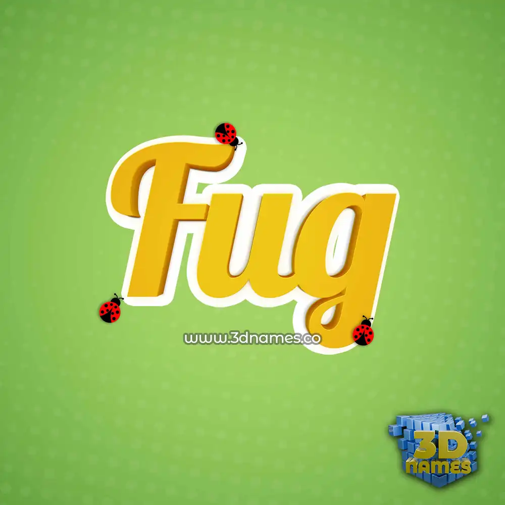 fug in Ladybugs style - 3D name wallpaper