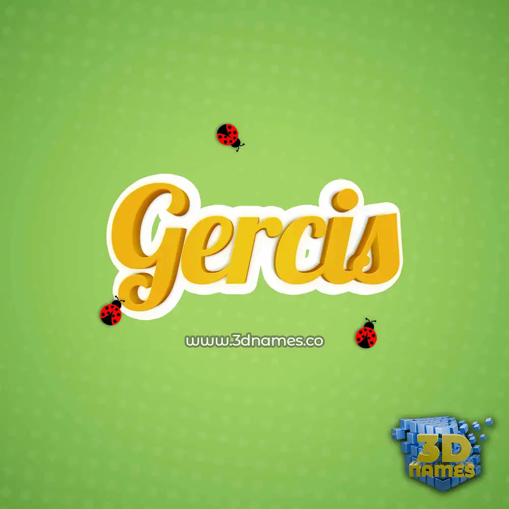 gercis in Ladybugs style - 3D name wallpaper