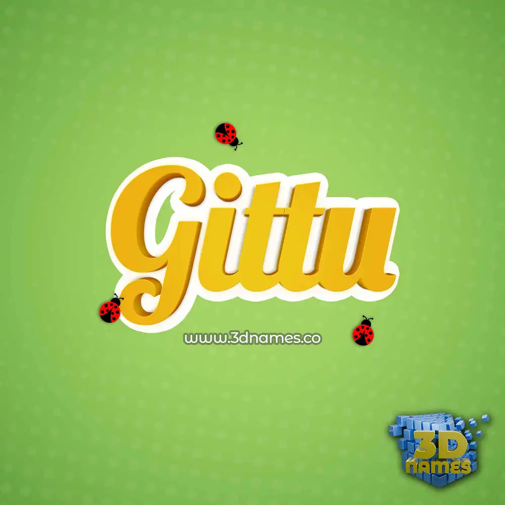 gittu in Ladybugs style - 3D name wallpaper