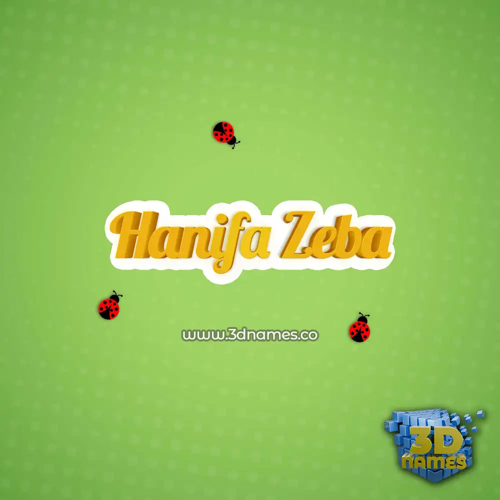 hanifa zeba in Ladybugs style - 3D name wallpaper