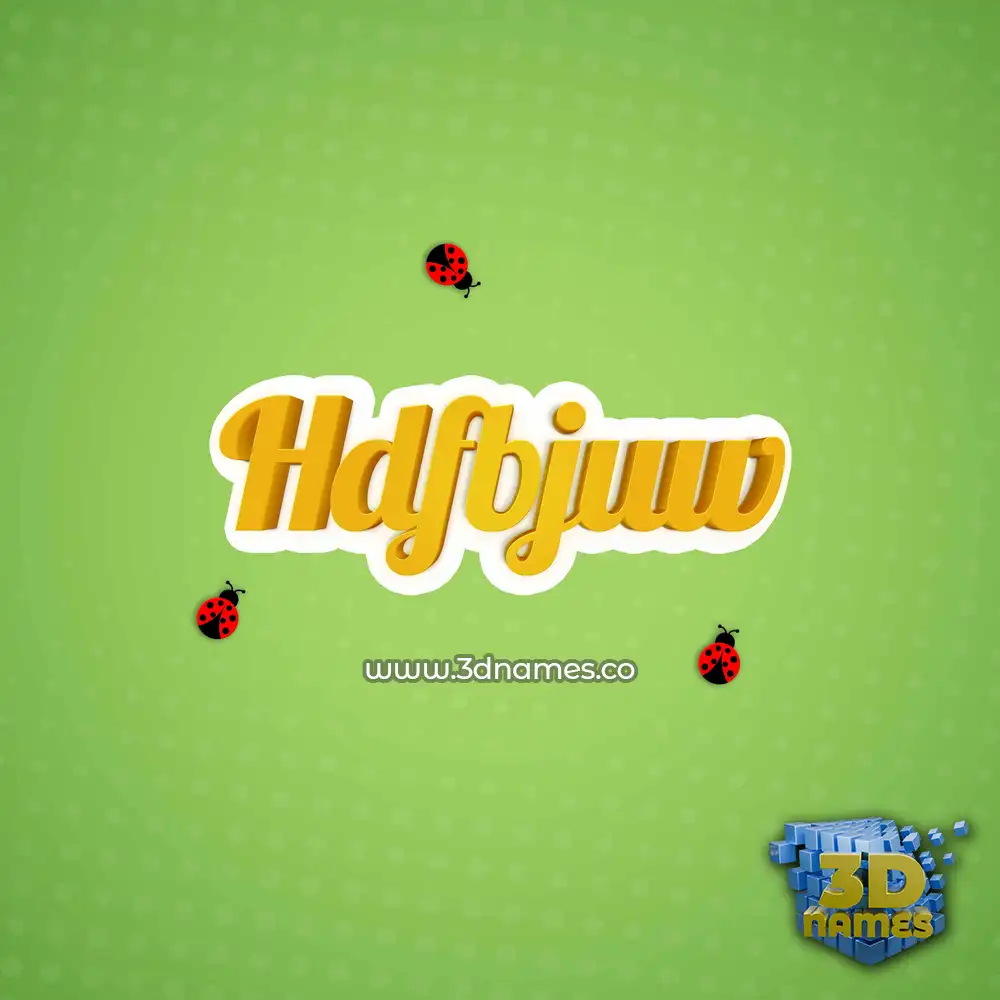 hdfbjuw in Ladybugs style - 3D name wallpaper