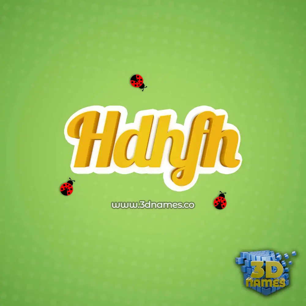 hdhfh in Ladybugs style - 3D name wallpaper