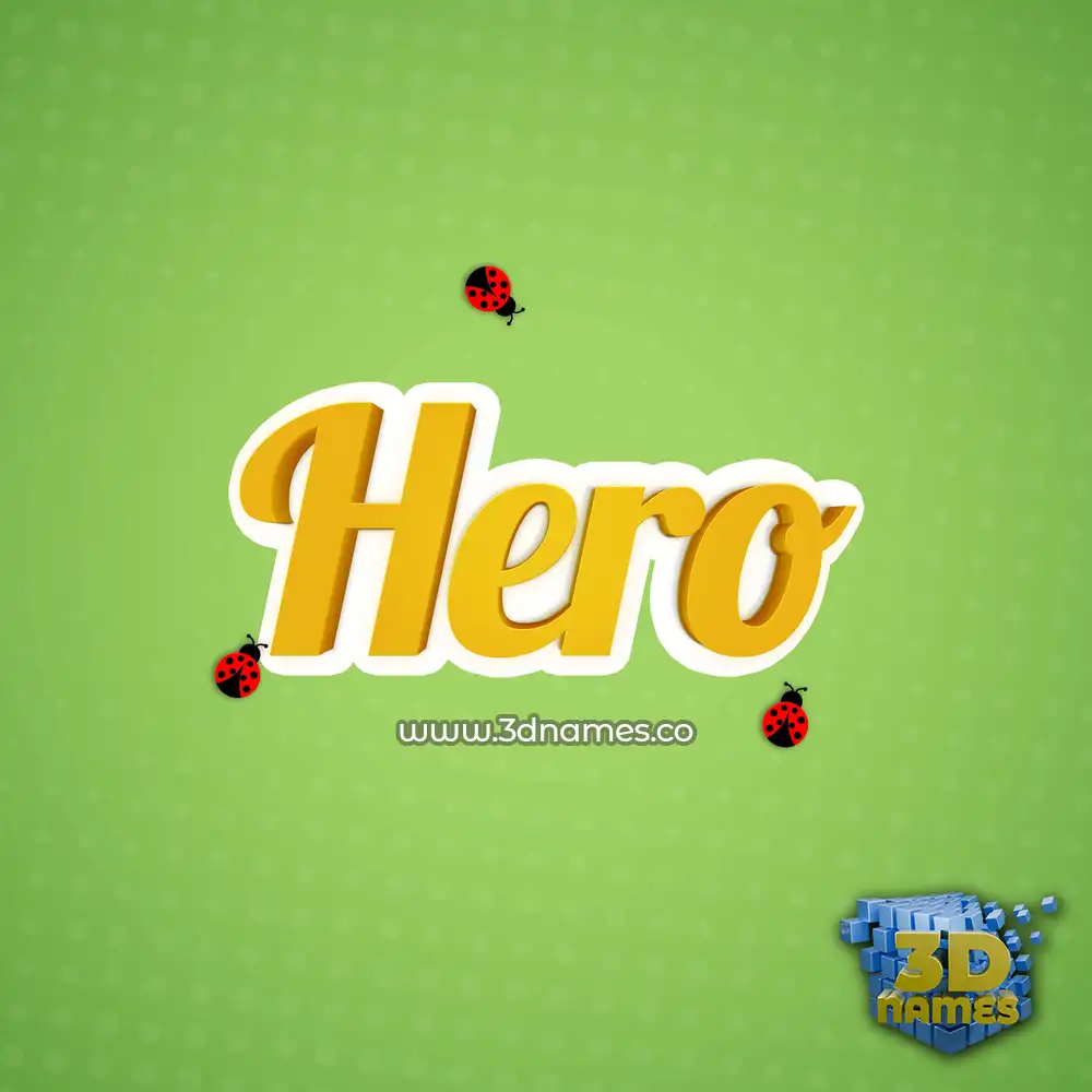hero in Ladybugs style - 3D name wallpaper