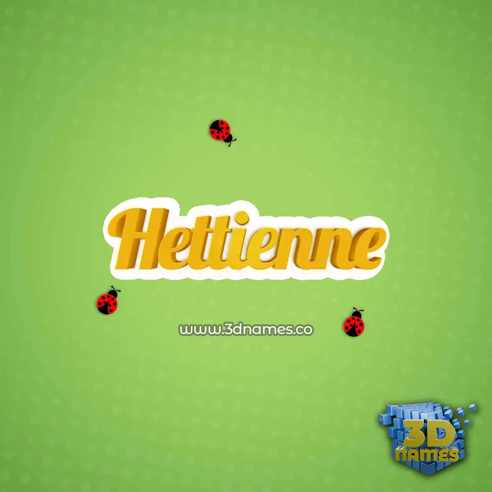 hettienne in Ladybugs style - 3D name wallpaper