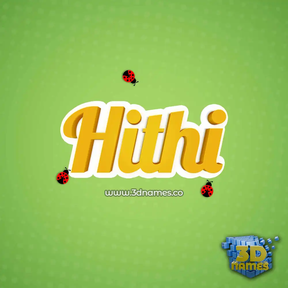 hithi in Ladybugs style - 3D name wallpaper