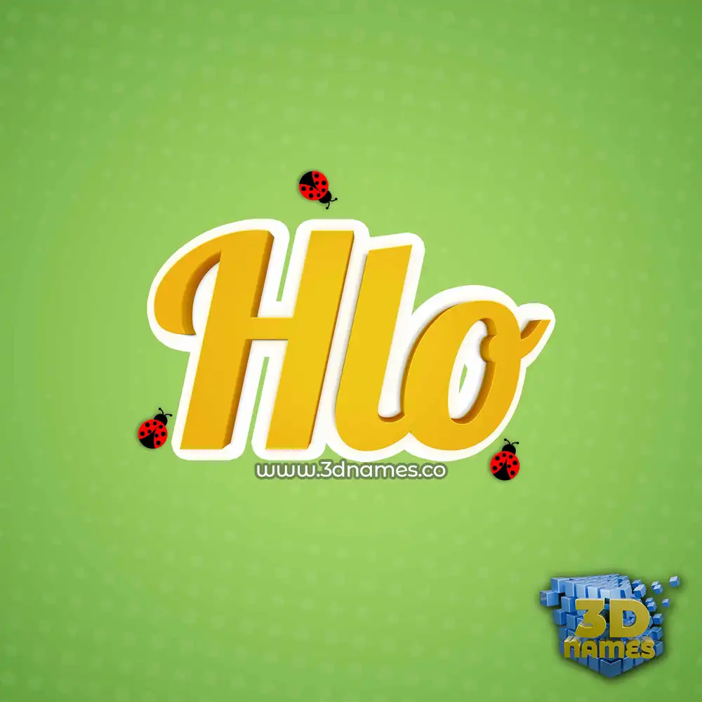 hlo in Ladybugs style - 3D name wallpaper