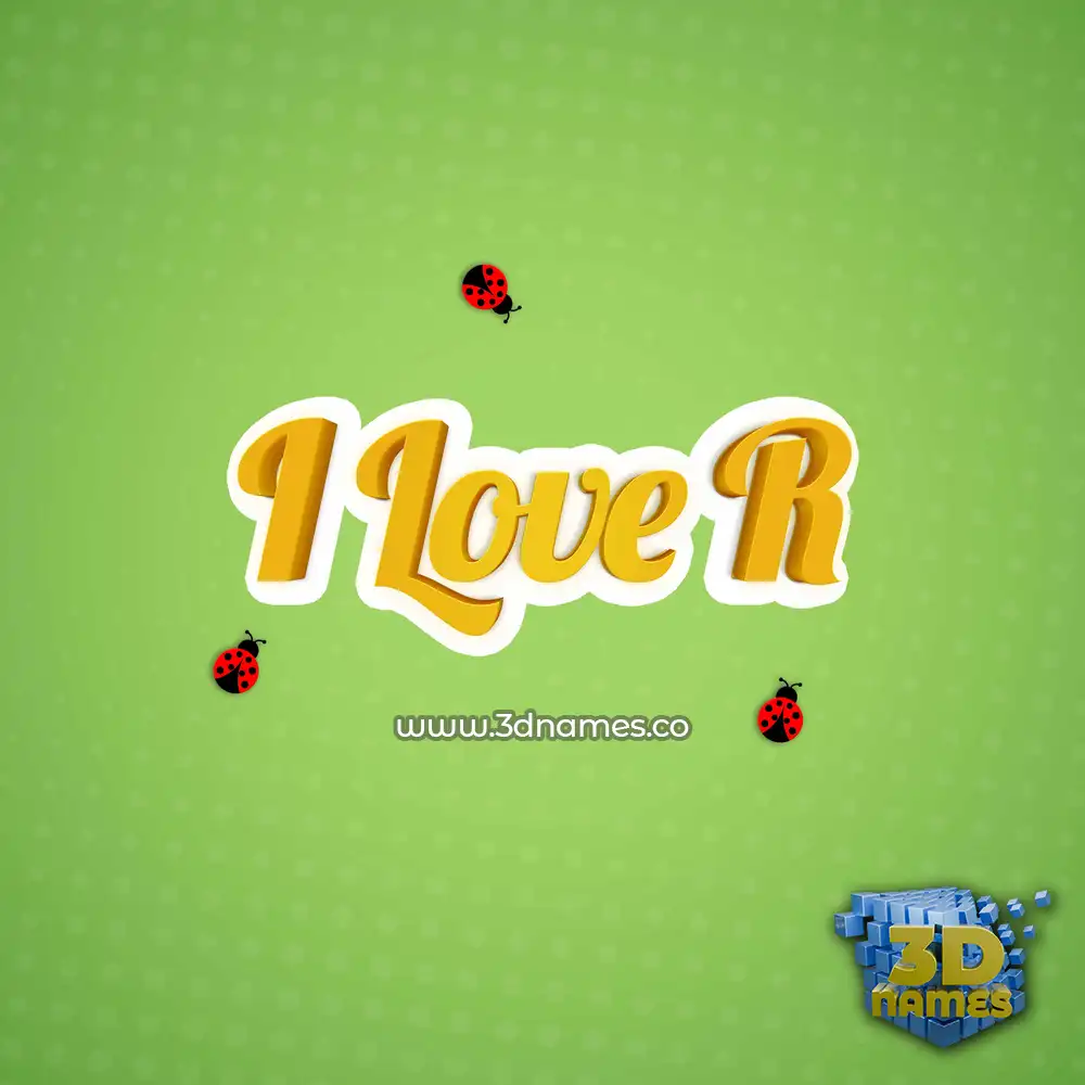 i love r in Ladybugs style - 3D name wallpaper