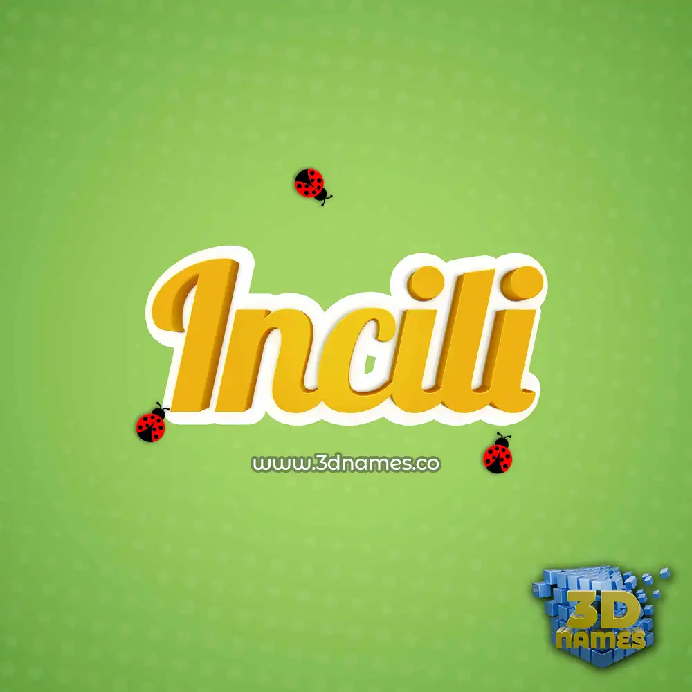 incili in Ladybugs style - 3D name wallpaper
