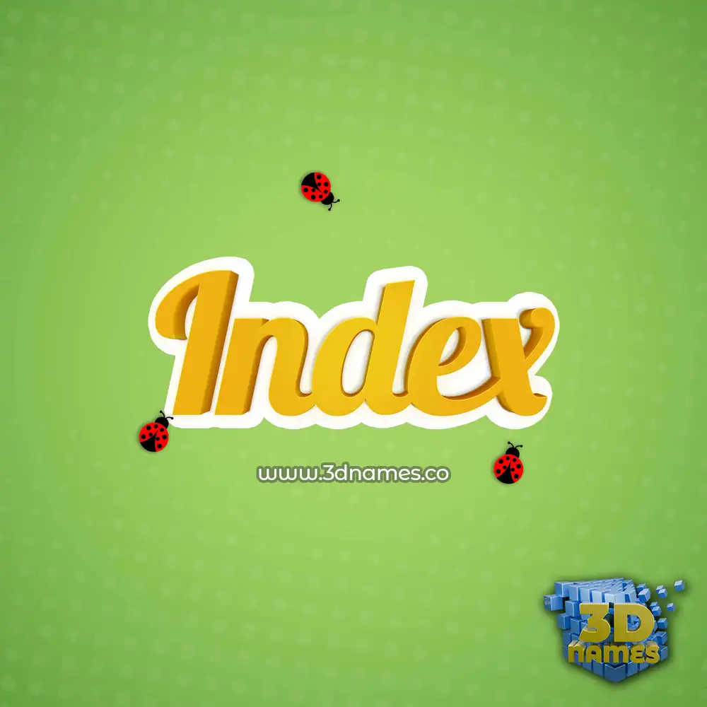 index in Ladybugs style - 3D name wallpaper