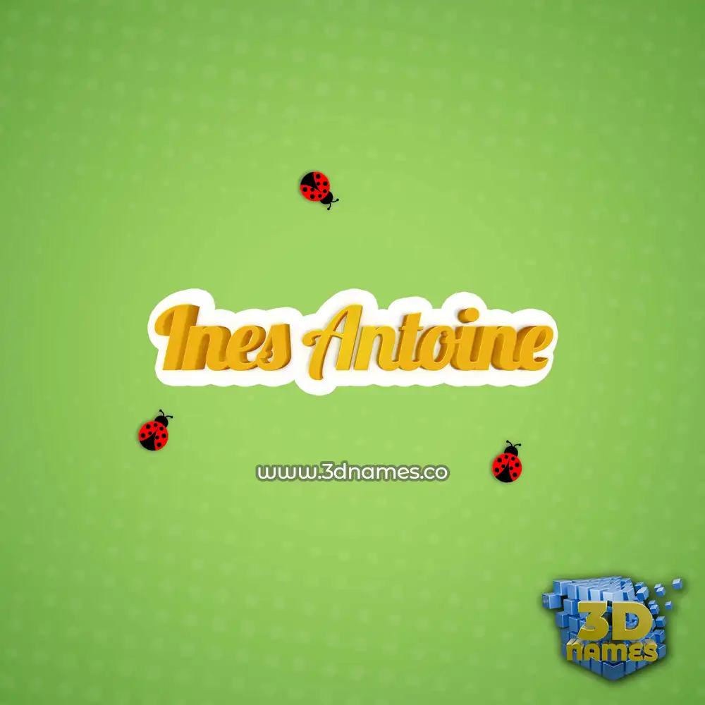 ines antoine in Ladybugs style - 3D name wallpaper
