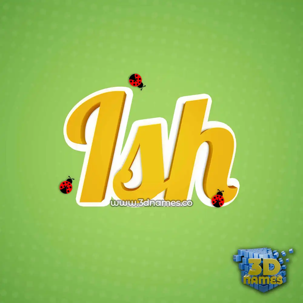 ish in Ladybugs style - 3D name wallpaper