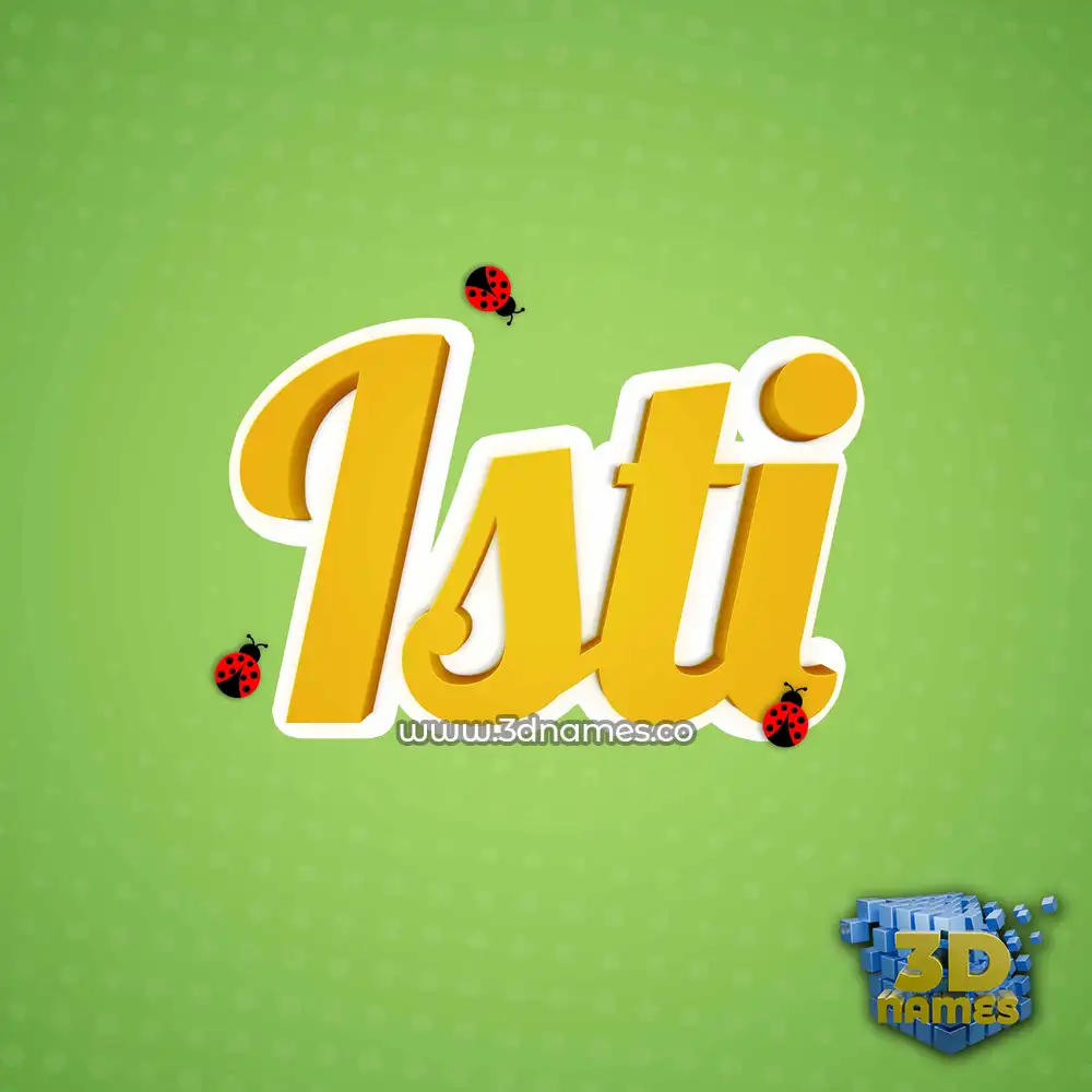 isti in Ladybugs style - 3D name wallpaper