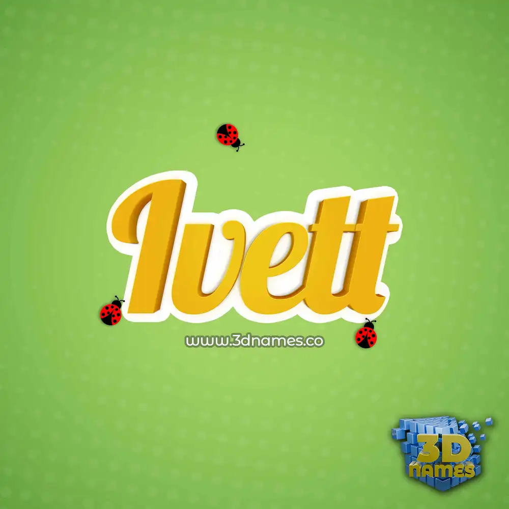 ivett in Ladybugs style - 3D name wallpaper