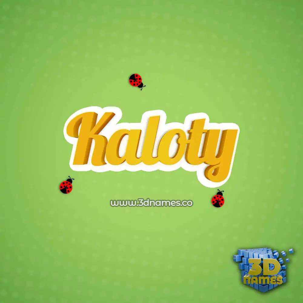 kaloty in Ladybugs style - 3D name wallpaper