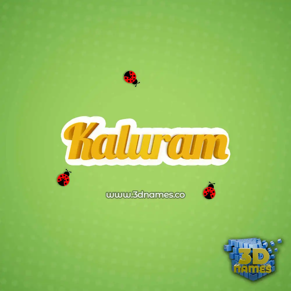 kaluram in Ladybugs style - 3D name wallpaper