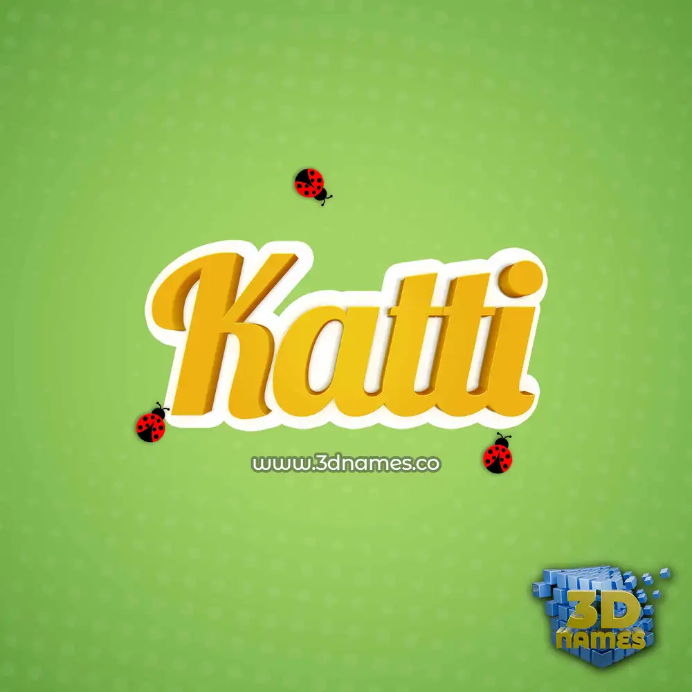 katti in Ladybugs style - 3D name wallpaper
