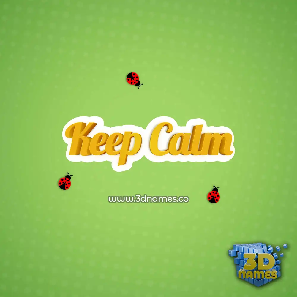 keep calm in Ladybugs style - 3D name wallpaper