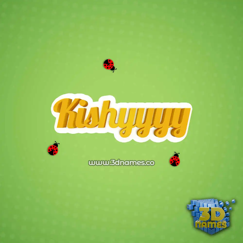 kishyyyy in Ladybugs style - 3D name wallpaper