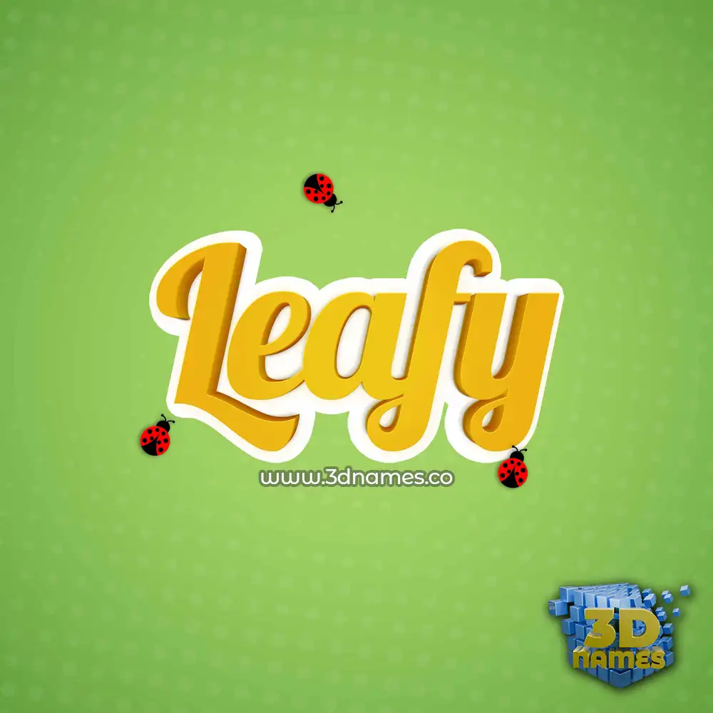 leafy in Ladybugs style - 3D name wallpaper