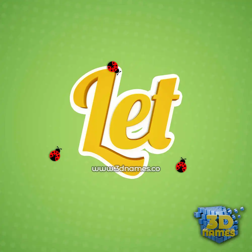 let in Ladybugs style - 3D name wallpaper