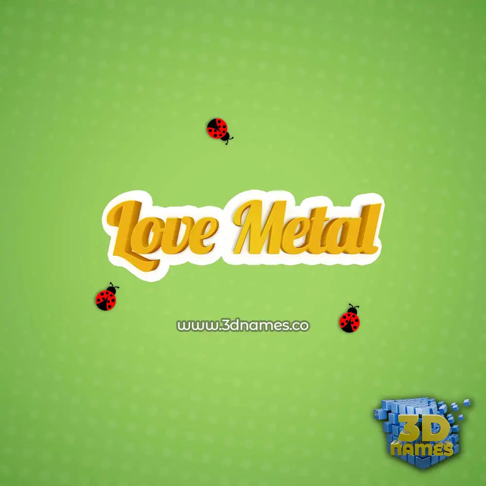 love metal in Ladybugs style - 3D name wallpaper