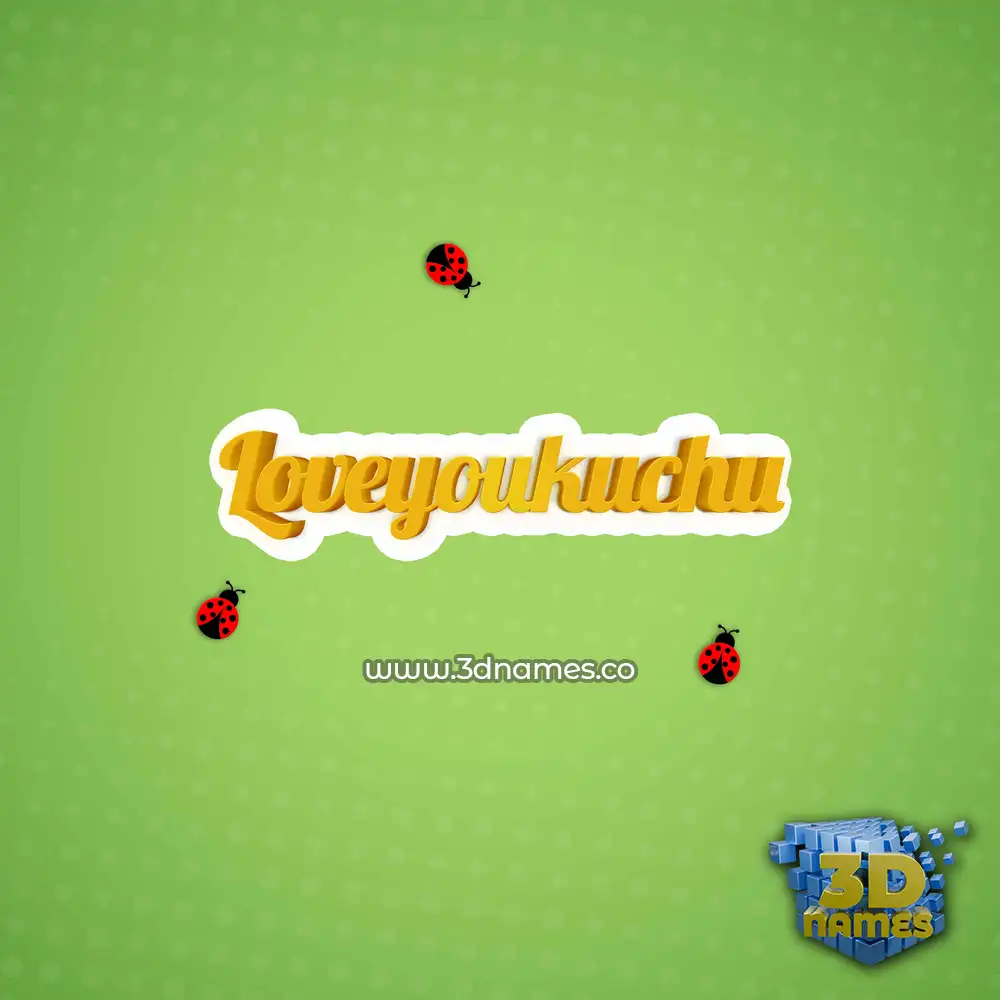 loveyoukuchu in Ladybugs style - 3D name wallpaper