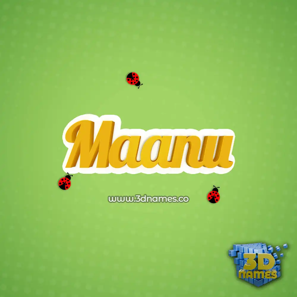 maanu in Ladybugs style - 3D name wallpaper