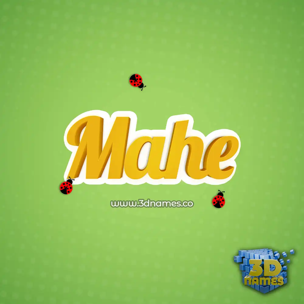 mahe in Ladybugs style - 3D name wallpaper