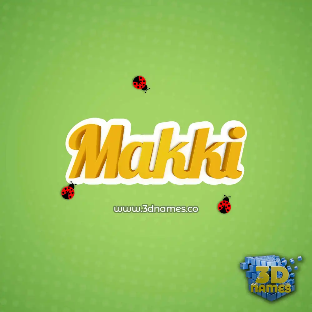 makki in Ladybugs style - 3D name wallpaper