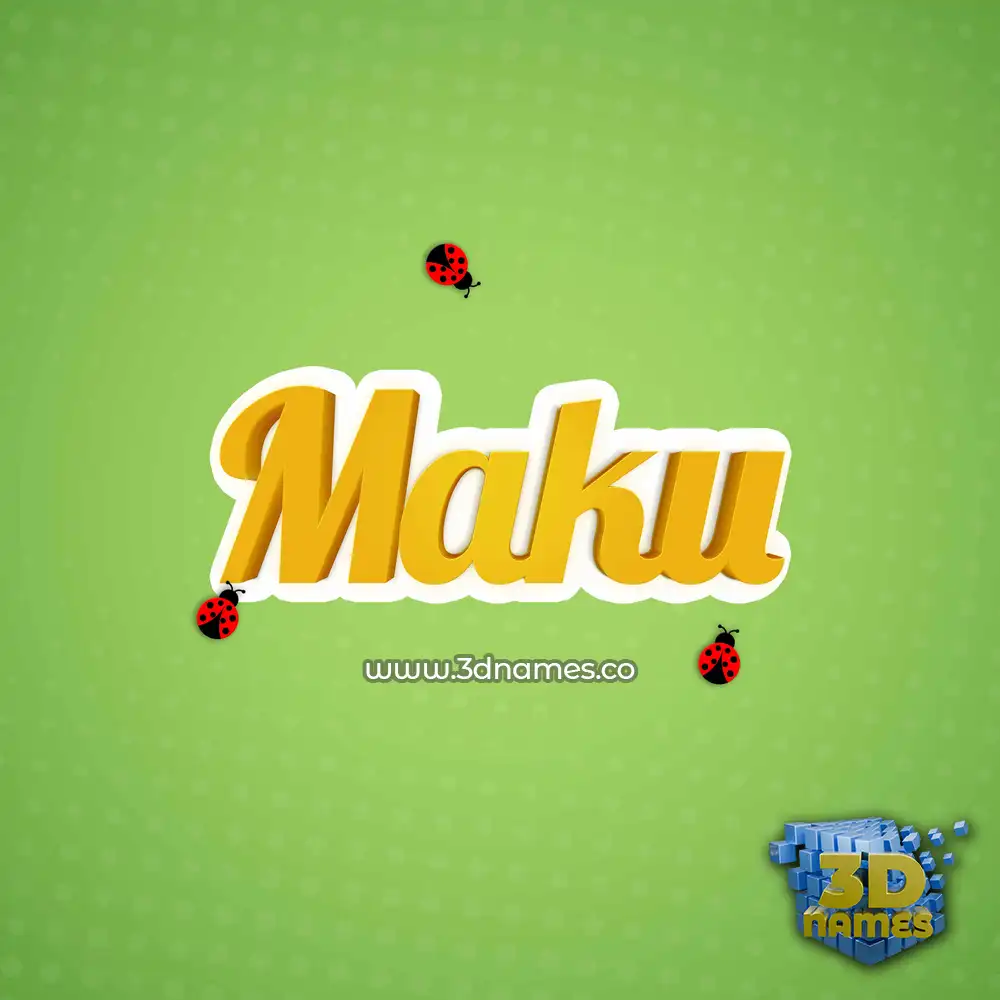 maku in Ladybugs style - 3D name wallpaper