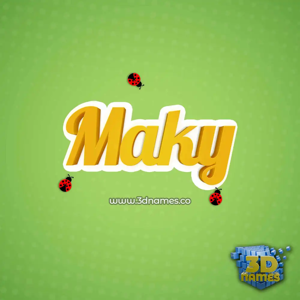 maky in Ladybugs style - 3D name wallpaper