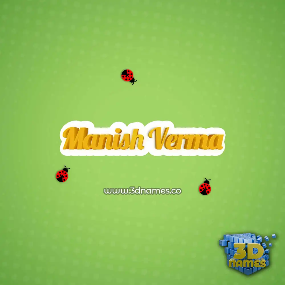 manish verma in Ladybugs style - 3D name wallpaper
